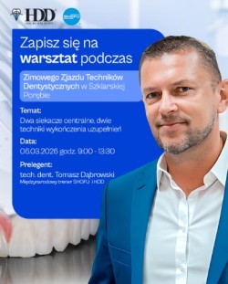 Warsztat: Dwa siekacze centralne, dwie techniki wykończenia uzupełnień